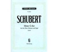 Partitions classique EDITION BREITKOPF SCHUBERT F. - MESSE SOL MAJEUR D 167 - CHANT, CHOEUR, PIANO Choeur et ensemble vocal G