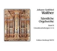 Partitions classique EDITION BREITKOPF WALTHER J.G. - INTEGRALE POUR ORGUE VOL.2 Orgue