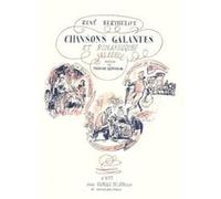 Partitions classique EDITION DELRIEU BERTHELOT RENE - CHANSONS GALANTES ET ROMANESQUES - CHANT Voix solo, piano G