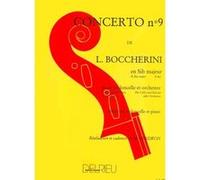 Partitions classique EDITION DELRIEU BOCCHERINI L. - CONCERTO N°9 EN SIB MAJ. G482 - VIOLONCELLE, PIANO Violoncelle G
