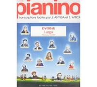 Partitions classique EDITION DELRIEU DVORAK ANTON - SYMPHONIE DU NOUVEAU MONDE : LARGO - PIANINO 120 - PIANO Piano