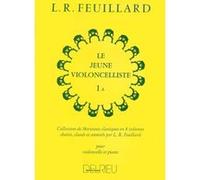 Partitions classique EDITION DELRIEU FEUILLARD LOUIS R. - JEUNE VIOLONCELLISTE (LE) VOL.1A Violoncelle