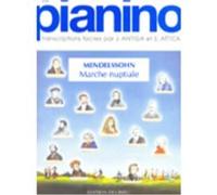 Partitions classique EDITION DELRIEU MENDELSSOHN F. - MARCHE NUPTIALE - PIANINO 62 - PIANO Piano