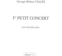 Partitions classique EDITION DELRIEU VALLEE GEORGES-ROBERT - PETIT CONCERT N°1 - VIOLONCELLE, PIANO Violoncelle