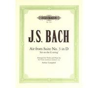 Partitions classique EDITION PETERS BACH JOHANN SEBASTIAN - 'AIR ON THE G STRING' FROM ORCHESTRAL SUITE NO.3 IN D - VIOLIN AND PIANO Violon