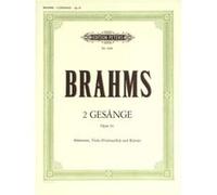 Partitions classique EDITION PETERS BRAHMS JOHANNES - 2 SONGS OP.91 - VOICE(S) AND VARIOUS INSTRUMENTS (PAR 10 MINIMUM) Choeur et ensemble vocal