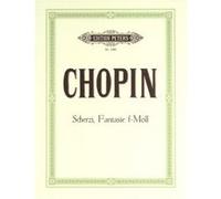 Partitions classique EDITION PETERS CHOPIN FRÉDÉRIC - SCHERZOS: FANTASY IN F MINOR - PIANO Piano G