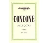 Partitions classique EDITION PETERS CONCONE GIUSEPPE - 50 LECONS OP 9 - LOW VOICE AND PIANO (PAR 10 MINIMUM) Choeur et ensemble vocal