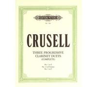 Partitions classique EDITION PETERS CRUSELL BERNHARD HENRIK - PROGRESSIVE DUETS - CLARINET ENSEMBLE Clarinette G