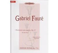 Partitions classique EDITION PETERS FAURE G. - 3 ROMANCES SANS PAROLES OP.17 - PIANO Piano G