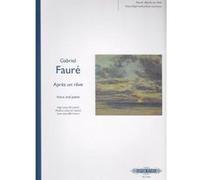 Partitions classique EDITION PETERS FAURE G. - APRES UN REVE - VOIX ET PIANO Voix solo, piano G