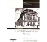 Partitions classique EDITION PETERS FRENCH OPERATIC ARIAS FOR TENOR - 19TH CENTURY REPERTOIRE - VOICE AND PIANO (PAR 10 MINIMUM) Choeur et ensemble vocal
