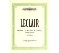 Partitions classique EDITION PETERS LECLAIR JEAN MARIE - 3 SONATAS FOR TWO VIOLINS OP.3 NOS.2, 4, 6 - VIOLIN DUETS Violon G