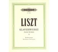 Partitions classique EDITION PETERS LISZT FRANZ - PIANO WORKS VOL.10, MISCELLANEOUS TRANSCRIPTIONS - PIANO Piano