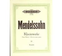 Partitions classique EDITION PETERS MENDELSSOHN FELIX - COMPLETE PIANO WORKS VOL.4 - PIANO Piano