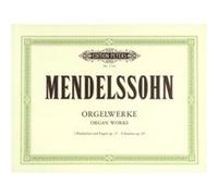 Partitions classique EDITION PETERS MENDELSSOHN FELIX - ORGAN WORKS OP.37 - ORGAN Orgue G