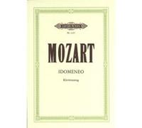 Partitions classique EDITION PETERS MOZART WOLFGANG AMADEUS - IDOMENEO - VOICE AND PIANO (PAR 10 MINIMUM) Choeur et ensemble vocal G