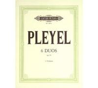 Partitions classique EDITION PETERS PLEYEL IGNAZ JOSEPH - 6 DUETS OP.24 - VIOLIN DUETS Violon G