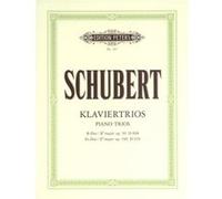 Partitions classique EDITION PETERS SCHUBERT FRANZ - PIANO TRIOS IN B FLAT OP.99: E FLAT OP.100 - PIANO TRIOS Piano G