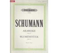 Partitions classique EDITION PETERS SCHUMANN ROBERT - ARABESQUE OP.18 & BLUMENSTUCK OP.19 - PIANO Piano G