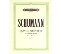 Partitions classique EDITION PETERS SCHUMANN ROBERT - PIANO QUINTET IN E FLAT OP.44 - PIANO QUINTETS Ensemble mixte G