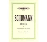 Partitions classique EDITION PETERS SCHUMANN ROBERT - SONGS, VOL.3: 82 SONGS - VOICE AND PIANO (PAR 10 MINIMUM) Choeur et ensemble vocal