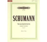 Partitions classique EDITION PETERS SCHUMANN ROBERT - WALDSZENEN OP.82 - PIANO Piano G