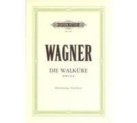 Partitions classique EDITION PETERS WAGNER RICHARD - DIE WALKÜRE - VOICE AND PIANO (PAR 10 MINIMUM) Choeur et ensemble vocal G