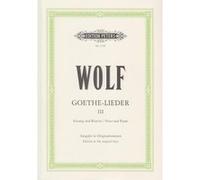 Partitions classique EDITION PETERS WOLF H. - GOETHE-LIEDER VOL.3 - VOIX HAUTE ET PIANO Soprano, piano