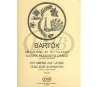 Partitions classique EMB (Editio Musica Budapest) BARTOK - AN EVENING AT THE VILLAGE - SLOVAK PEASANT'S DANCE - ALTO ET PIANO Alto G