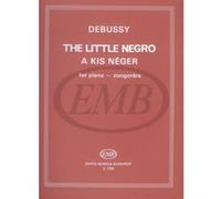 Partitions classique EMB (Editio Musica Budapest) DEBUSSY C. - PICCOLO NEGRO - PIANO SOLO Piano