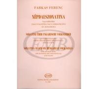 Partitions classique EMB (Editio Musica Budapest) FARKAS F. - SONATINA DA UN CANTO POPOLARE UNGHERESE - VIOLONCELLE ET PIANO Violoncelle