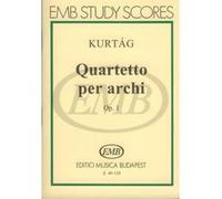 Partitions classique EMB (Editio Musica Budapest) KURTAG G. - QUARTETTO PER ARCHI OP. 1 - CONDUCTEUR POCHE Format poche