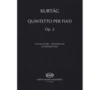 Partitions classique EMB (Editio Musica Budapest) KURTAG G. - QUINTETTO PER FIATI OP. 2 - CONDUCTEUR Ensemble vents