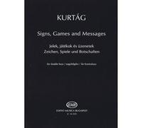 Partitions classique EMB (Editio Musica Budapest) KURTAG G. - SIGNS,GAMES AND MESSAGES - CONTREBASSE Contrebasse