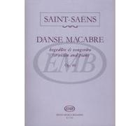 Partitions classique EMB (Editio Musica Budapest) SAINT SAENS C. - DANZA MACABRA OP. 40 - VIOLON ET PIANO Violon