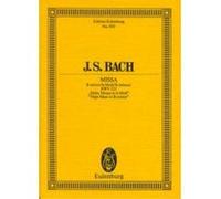 Partitions classique EULENBURG BACH J.S. - MASS IN B MINOR - CONDUCTEUR POCHE - BACCALAUREAT 2012 Format poche G