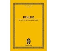Partitions classique EULENBURG BERLIOZ HECTOR - SYMPHONIE FANTASTIQUE - ORCHESTRA Format poche