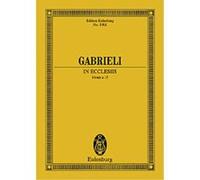Partitions classique EULENBURG GABRIELI G. - IN EXCLESIIS - MIXED CHOIR (SATB) WITH SOLOISTS (SATB), 6 INSTRUMENTS Format poche