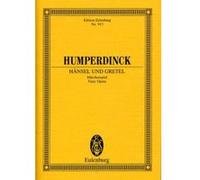 Partitions classique EULENBURG HUMPERDINCK E. - HAENSEL UND GRETEL - CONDUCTEUR POCHE Format poche G