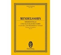 Partitions classique EULENBURG MENDELSSOHN BARTHOLDY FELIX - CALM SEA AND PROSPEROUS VOYAGE OP 27 - ORCHESTRA Orchestre G