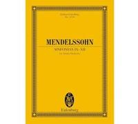 Partitions classique EULENBURG MENDELSSOHN BARTHOLDY FELIX - SINFONIAS IX-XII - STRING ORCHESTRA Format poche G