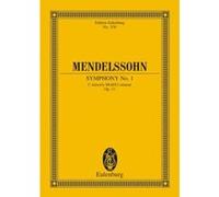 Partitions classique EULENBURG MENDELSSOHN BARTHOLDY FELIX - SYMPHONY NO 1 C MINOR OP 11 - ORCHESTRA Orchestre G