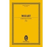 Partitions classique EULENBURG MOZART W.A. - COSI FAN TUTTE K 588 - 6 SOLOISTS, CHOIR AND ORCHESTRA Choeur et ensemble vocal G