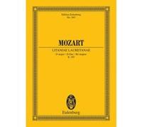 Partitions classique EULENBURG MOZART W.A. - LITANIAE LAURETANAE KV 195 - 4 SOLOISTS, CHOIR AND ORCHESTRA Choeur et ensemble vocal G