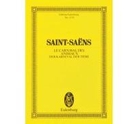 Partitions classique EULENBURG SAINT-SAENS CAMILLE - THE CARNIVAL OF ANIMALS - ORCHESTRA Format poche