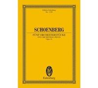Partitions classique EULENBURG SCHOENBERG ARNOLD - 5 ORCHESTRAL PIECES OP. 16 - ORCHESTRA Format poche G