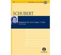 Partitions classique EULENBURG SCHUBERT FRANZ - SYMPHONIE N°8 C MAJOR + CD - STUDY SCORE Format poche