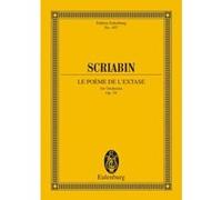 Partitions classique EULENBURG SCRIABIN ALEXANDR - LE POÈME DE L'EXTASE OP. 54 - ORCHESTRA Format poche