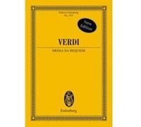 Partitions classique EULENBURG VERDI GIUSEPPE - MESSA DA REQUIEM - SOPRANO, MEZZO-SOPRANO, TENOR, BASS, CHOIR AND ORCHESTRA Choeur et ensemble vocal G